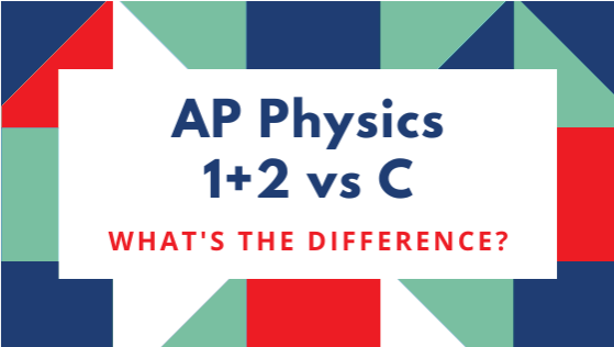 AP物理1，2，&C有什么區(qū)別？AP物理怎么選？